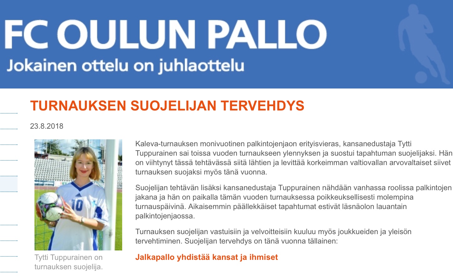 Kaleva Cup 2018 – suojelijan tervehdys