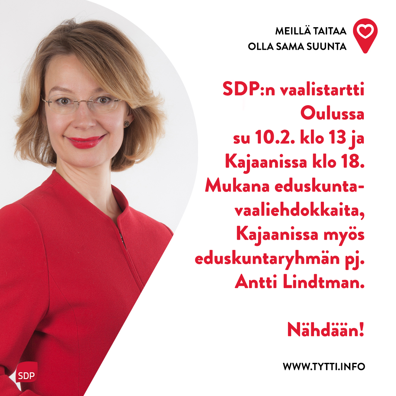 Tavataan vaalistartissa Oulussa ja Kajaanissa sunnuntaina 10.2.